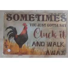 Cluck It Sign