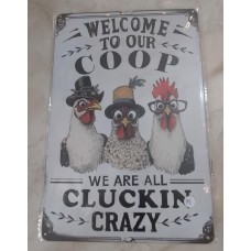 Crazy Chicken Sign