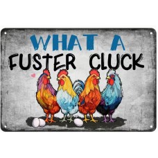 Fuster Cluck Sign Fuster Cluck Sign