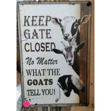 Goats Close Gate Sign